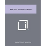 A Picture History of Russia