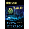 Operation Navajo: A Tracker Novel