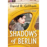 Shadows of Berlin