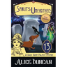 Spirits Unearthed: A Historical Cozy Mystery