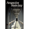 Perspective Made Easy