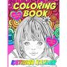 Coloring Book for Girls Age 8 -12: Inspirational and Motivational