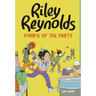 Riley Reynolds Pumps Up the Party