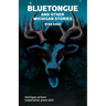 Bluetongue and Other Michigan Stories