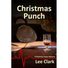 Christmas Punch: A Matthew Paine Mystery