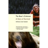The Bear's Embrace: A Story of Survival