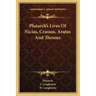Plutarch's Lives of Nicias, Crassus, Aratus and Theseus