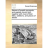 Names of Popish Recusants, and Papists Convict [Sic]; Together with Most of Their Titles, Additions, and Places of Abode
