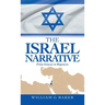 The Israel Narrative: From Genesis to Regenesis