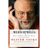 Musicophilia: Tales of Music and the Brain