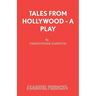 Tales from Hollywood - A Play