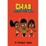 Chad Against the World