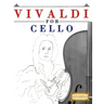 Vivaldi for Cello: 10 Easy Themes for Cello Beginner Book
