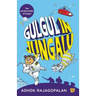 Gulgul in Jungalu