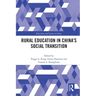 Rural Education in China's Social Transition