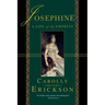 Josephine: A Life of the Empress