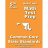 Maryland 5th Grade Math Test Prep: Common Core Learning Standards