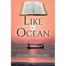 Like An Ocean Volume I Lent and Easter