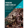 Financing Armed Conflict, Volume 2: Resourcing Us Military Interventions from the Spanish-American War to Vietnam