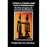Female Power and Male Dominance: On the Origins of Sexual Inequality