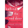 Behind the Red Door