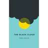 The Black Cloud (Valancourt 20th Century Classics)