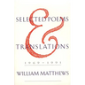 Selected Poems and Translations: 1969-1991