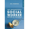 The Professional Social Worker
