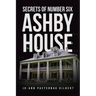 Secrets of Number Six Ashby House
