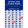 After the Cold War: American Foreign Policy, Europe and Asia