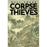 Corpse Thieves
