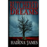 Butchered Dreams