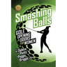 Smashing Balls: Golf, Opening Doors for Women