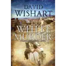 White Murder