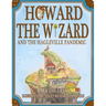 Howard the Wizard: and the Hagleville Pandemic
