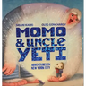 Momo and Uncle Yeti: Adventures in New York City