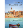 Under a Maltese Sky