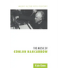 The Music of Conlon Nancarrow