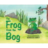 The Frog from the Bog