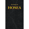 Hosea: The Book of
