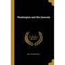 Washington and His Generals