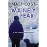Mainely Fear