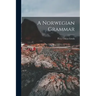 A Norwegian Grammar