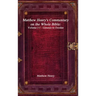Matthew Henry's Commentary on the Whole Bible: Volume I-I - Genesis to Exodus