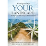 Navigating Your Landscape
