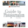 Associated Press Guide to Photojournalism