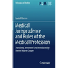 Medical Jurisprudence and Rules of the Medical Profession