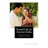 Sexual Life in Ancient India: A Study in the Comparative History of Indian Culture