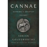 Cannae: Hannibal's Greatest Victory