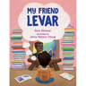 My Friend Levar